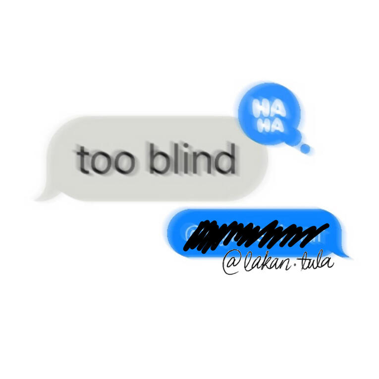 &quot;too blind&quot;