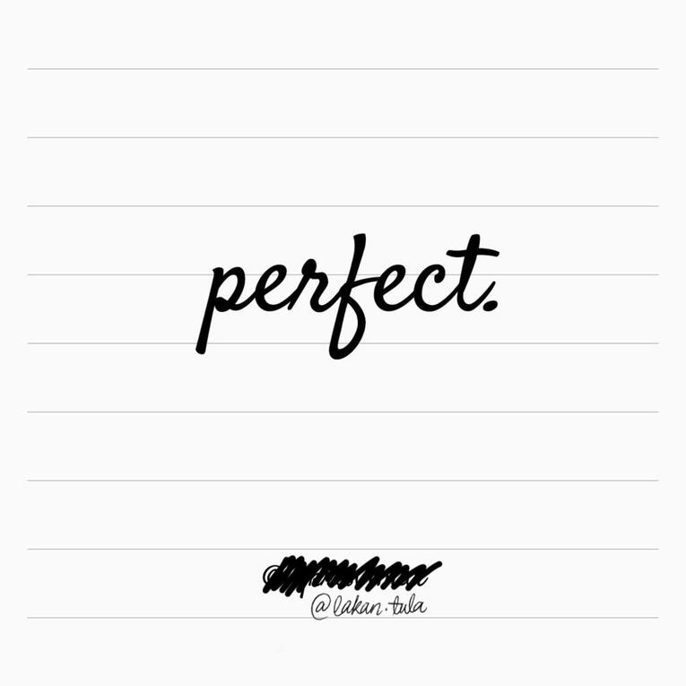 &quot;perfect.&quot;